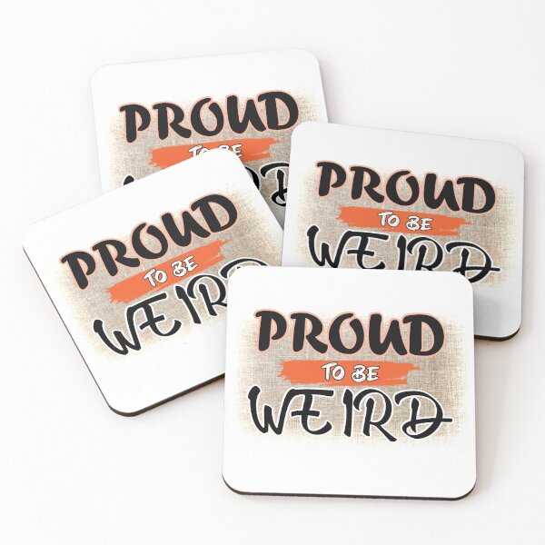 Item preview, Proud To Be Weird With Faded Hemp Sack Background  designed and sold by uta917.