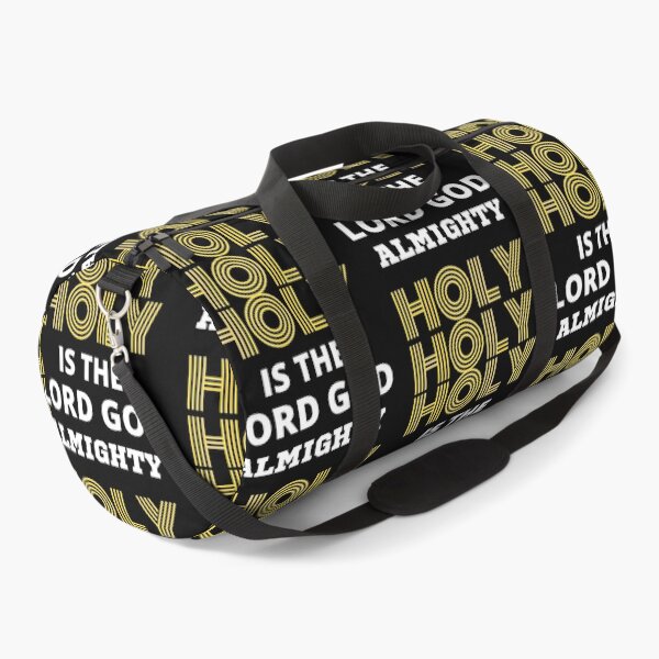 Item preview, HOLY, HOLY, HOLY IS THE LORD GOD ALMIGHTY designed and sold by jutaylor.