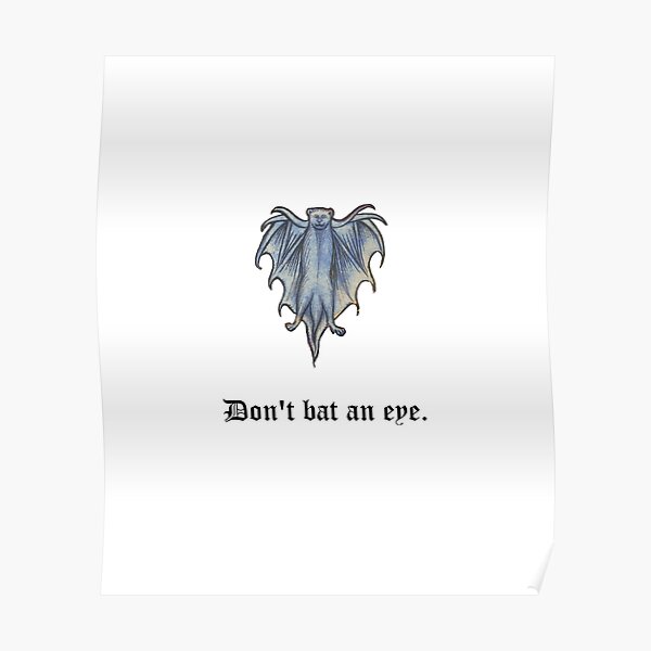 "Don't Bat an Eye Medieval Art Pun" Poster for Sale by puntiff Redbubble