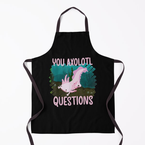 Item preview, Pun You Axolotl Questions Fish With Hands Axolotl designed and sold by nancyholly.