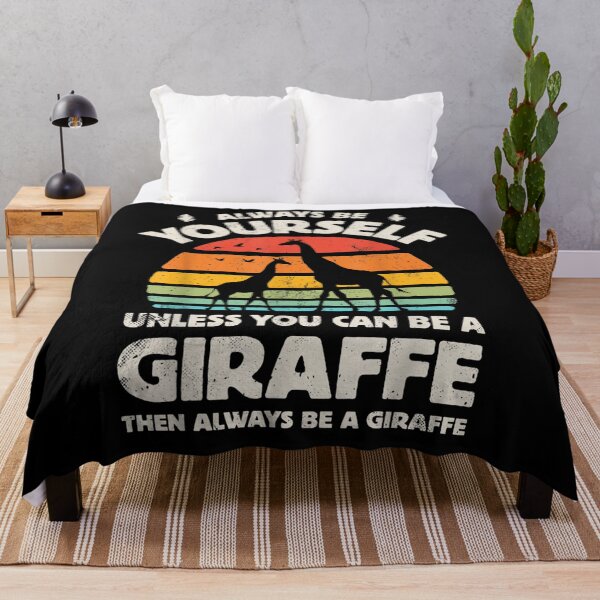 Item preview, Always Be Yourself Unless You Can Be A Giraffe Retro Vintage designed and sold by vivanbess.