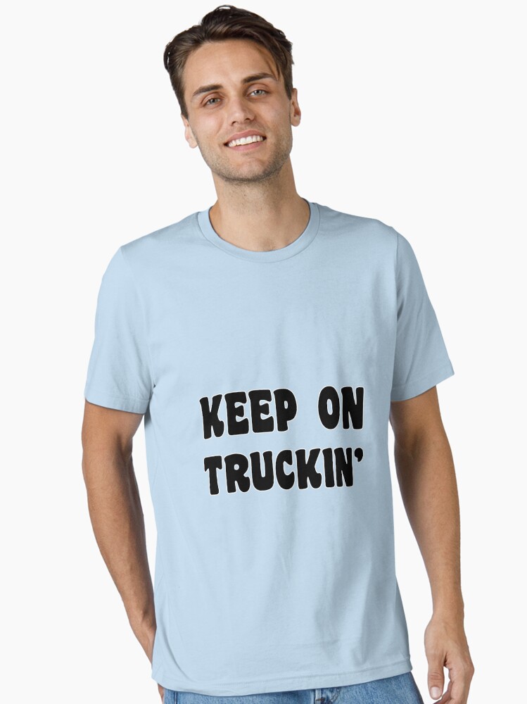 Thumbnail 2 of 7, Essential T-Shirt, Keep on Truckin' designed and sold by heeheetees.