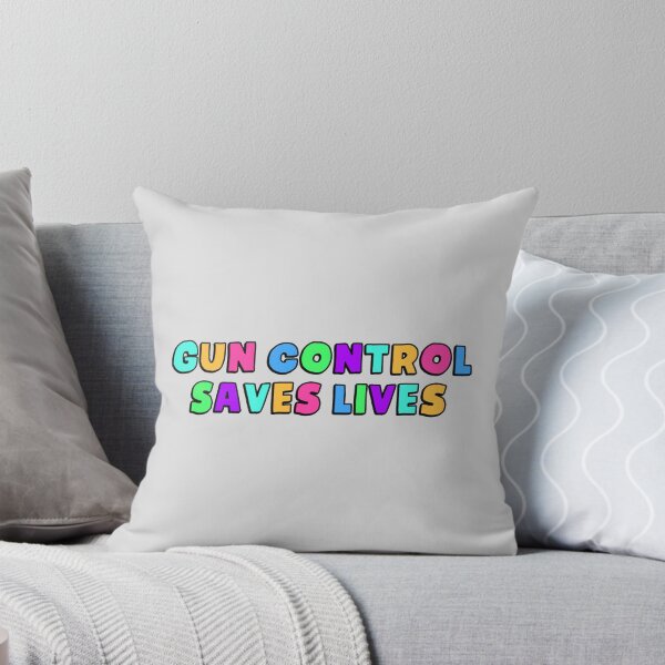Item preview, Gun Control Saves Lives designed and sold by Picket Club.