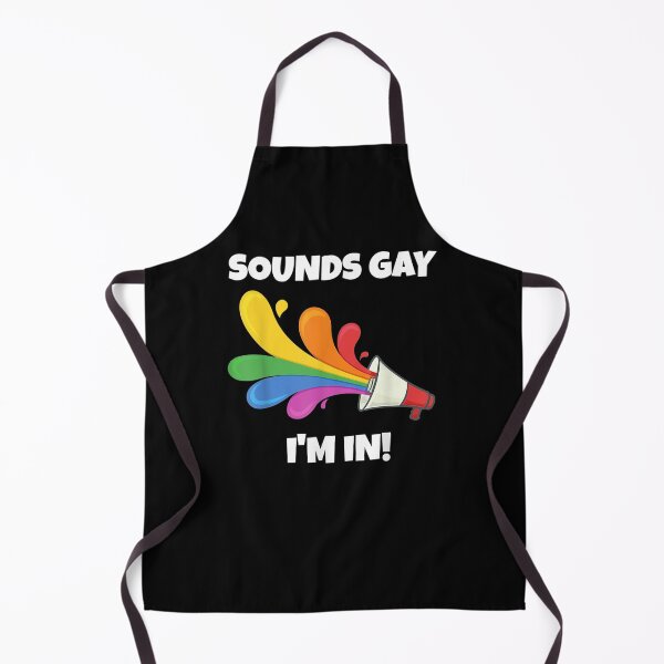 Item preview, Sounds Gay I'm In designed and sold by nancyholly.