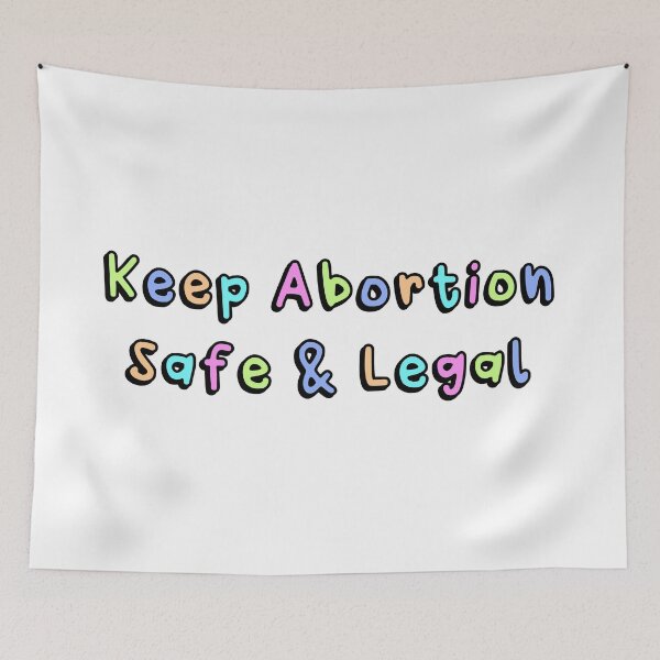 Item preview, Keep Abortion Safe And Legal designed and sold by Picket Club.