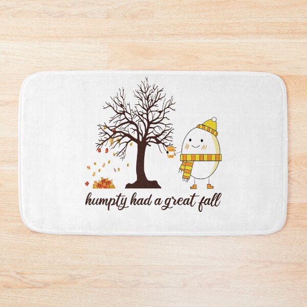 Item preview, Humpty Had A Great Fall designed and sold by FreeMood.