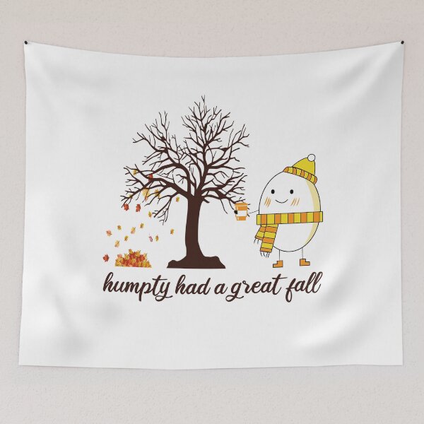 Item preview, Humpty Had A Great Fall designed and sold by FreeMood.