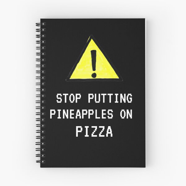 Item preview, Stop Putting Pineapple On Pizza designed and sold by Curlyredflowers.