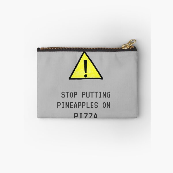 Item preview, Stop putting pineapple on pizza designed and sold by Curlyredflowers.