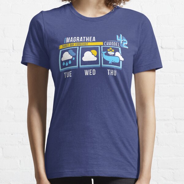 Magrathea 5-Day Forecast Essential T-Shirt