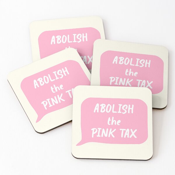 Item preview, Abolish The Pink Tax - Feminism designed and sold by Picket Club.