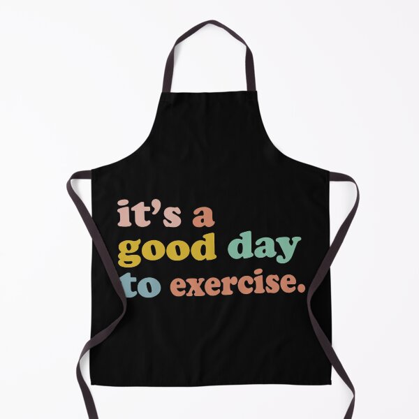 Item preview, It is a good day to exercise back to school designed and sold by JOSEPH PERONA.