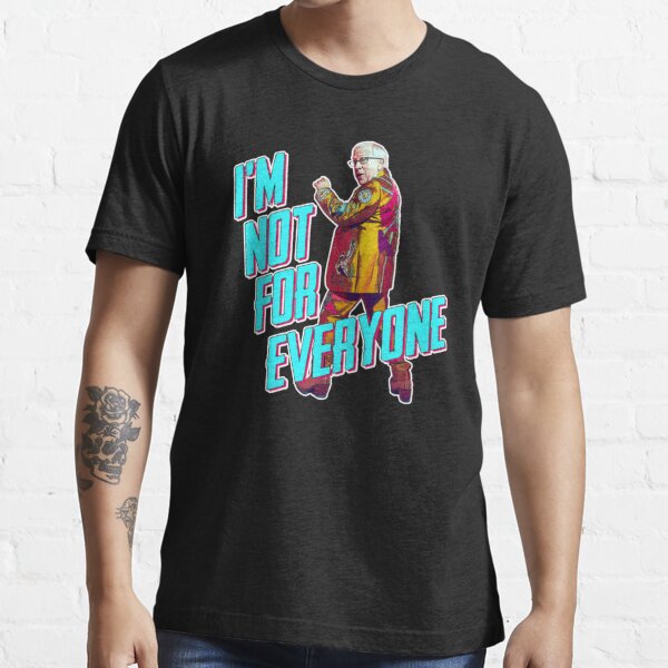 Leslie Jordan in I'm Not for Everyone by Brothers Osborne Essential T-Shirt