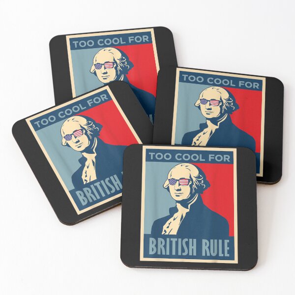 Item preview, Too Cool For British Rule George Washington 4th Of July designed and sold by patsa4.