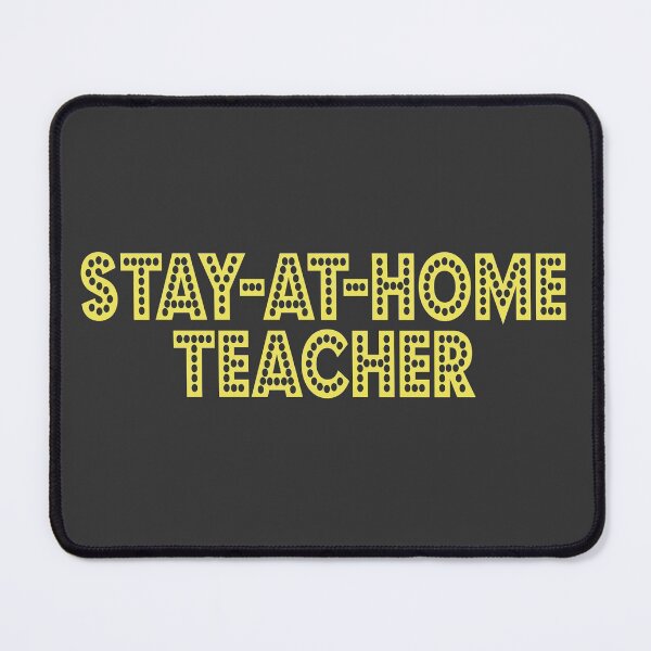 Item preview, Stay at home Teacher, Show Lights designed and sold by Chubuter.