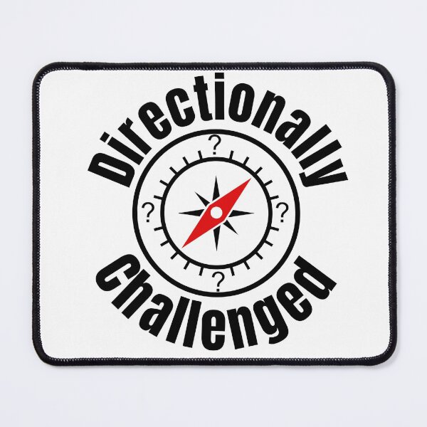 Item preview, Directionally Challenged designed and sold by Midnight Sky Sundry.