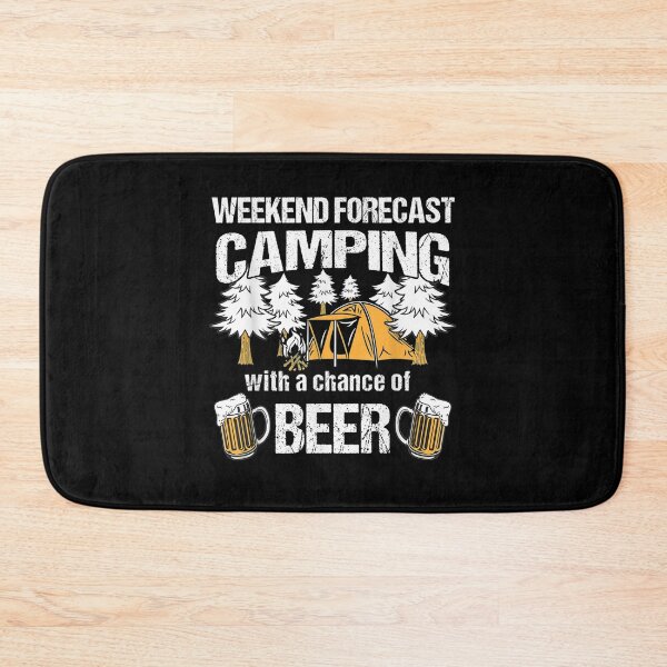 Item preview, Weekend Forecast Camping With A Chance Of Drinking designed and sold by patsa4.