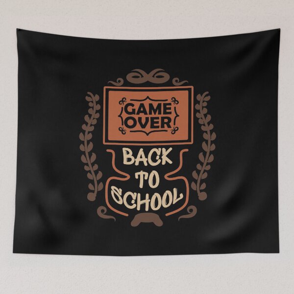 Item preview, Game Over Back To School designed and sold by Crystarowz.