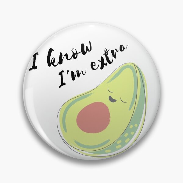 Item preview, I Know I'm extra designed and sold by sucinatsangg.