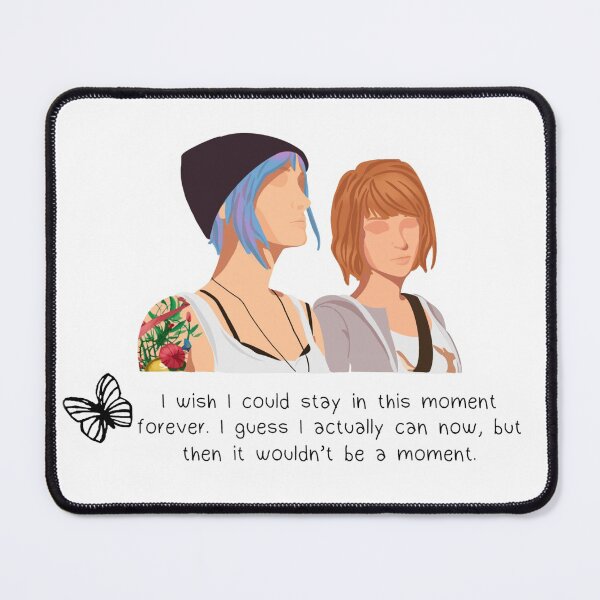 Item preview, Life is Strange - I wish I could stay in this moment forever designed and sold by karnerblue.