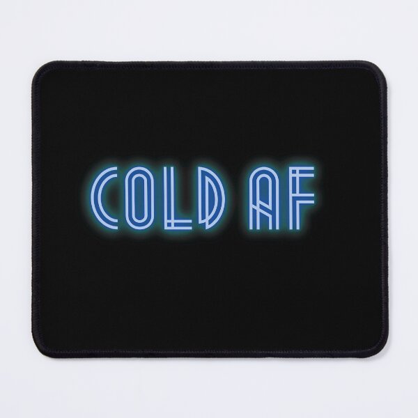 Item preview, Cold AF designed and sold by MktngMultiverse.
