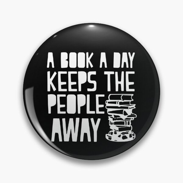 Item preview, A Book A Day Keeps People Away designed and sold by clickmostro.