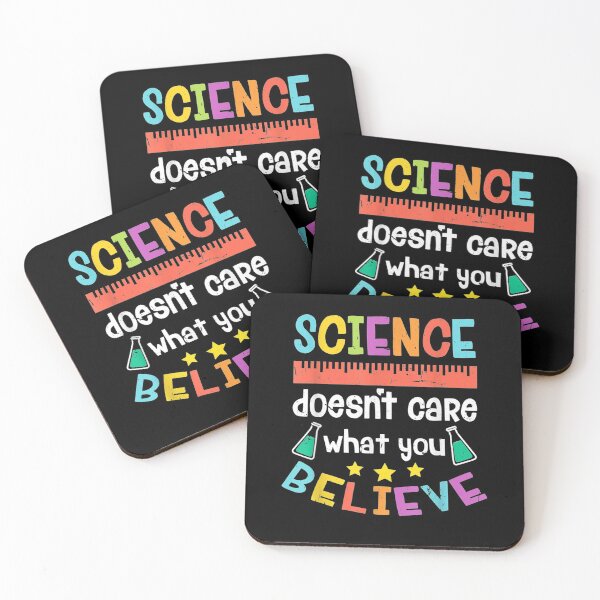Item preview, Science Doesn't Care What You Believe designed and sold by nancyholly.