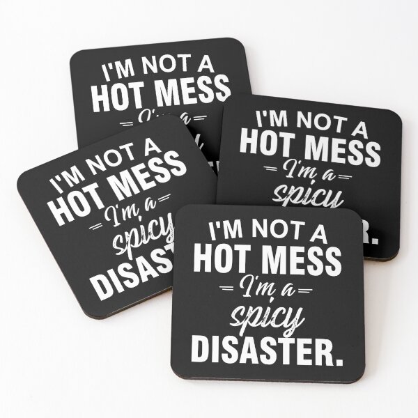 Item preview, I'm Not a Hot Mess, I'm a Spicy Disaster designed and sold by Jewelspride.