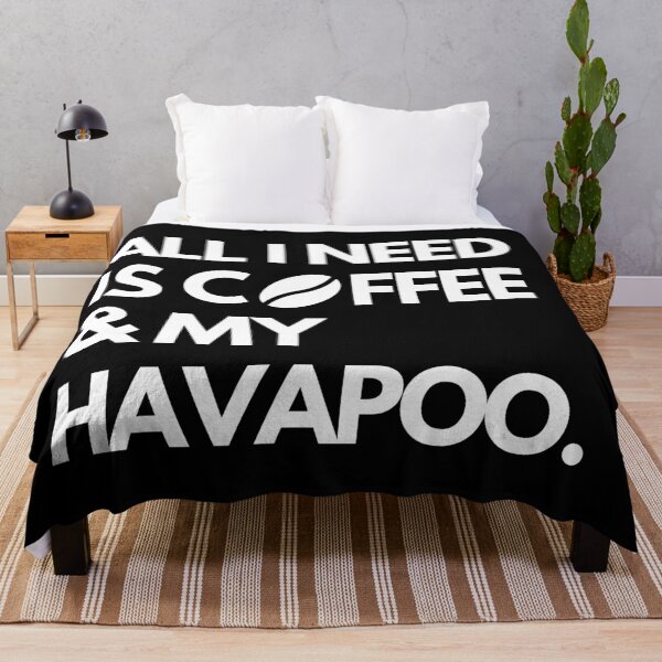 Item preview, All I Need Is Coffee & My Havapoo designed and sold by Trendy Merch 90.