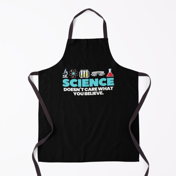 Item preview, Science Doesn't Care What You Believe Giftt For Scientist designed and sold by vivanbess.