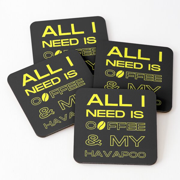 Item preview, All I Need Is Coffee & My Havapoo designed and sold by Trendy Merch 90.