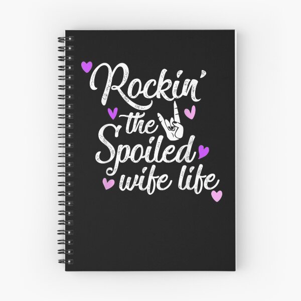 Item preview, Wife Gift From Hus Rocking The Spoiled Wife Life designed and sold by vivanbess.