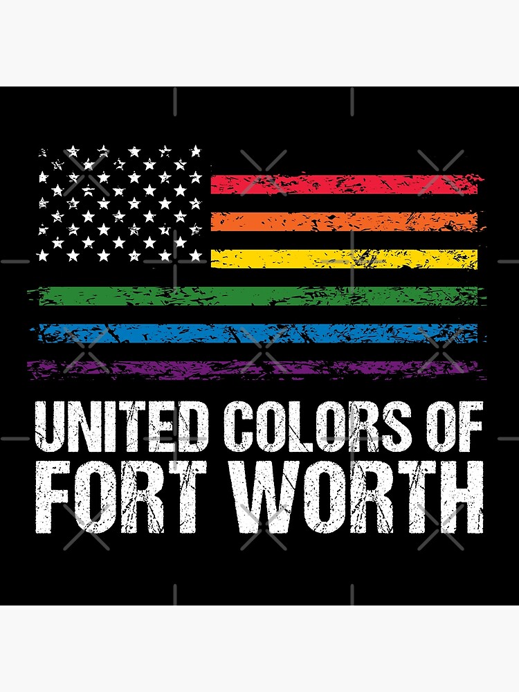 "LGBT USA Flag Pride From Fort Worth" Poster for Sale by Urosek Redbubble