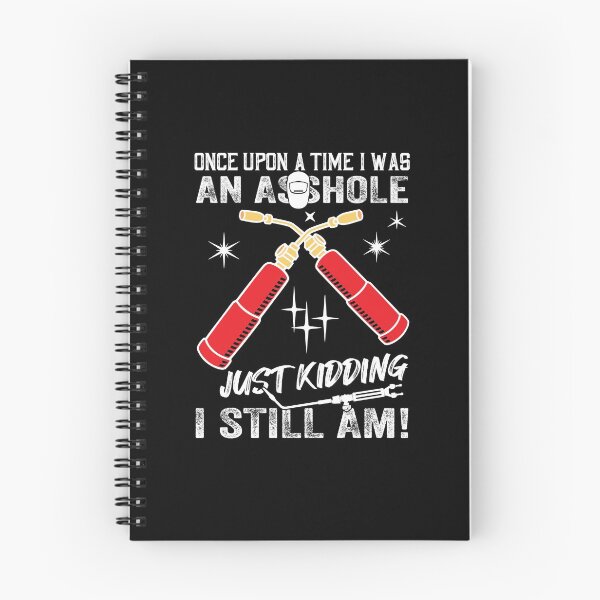 Item preview, Once Upon A Time I Was An Asshole Just kidding I Still Am! designed and sold by Tee Hub.