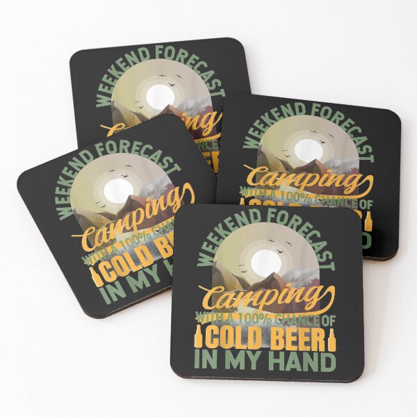 Item preview, Weekend Forecast Camping With A Chance Of Drinking Beer designed and sold by vivanbess.