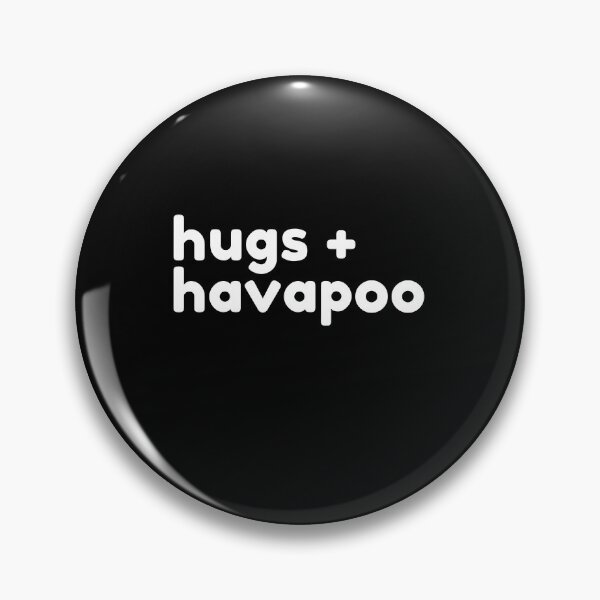 Item preview, Hugs + Havapoo designed and sold by Trendy Merch 90.