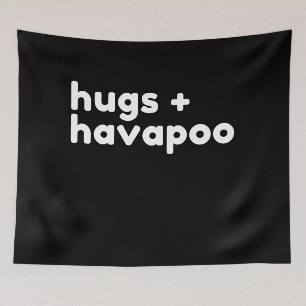 Item preview, Hugs + Havapoo designed and sold by Trendy Merch 90.