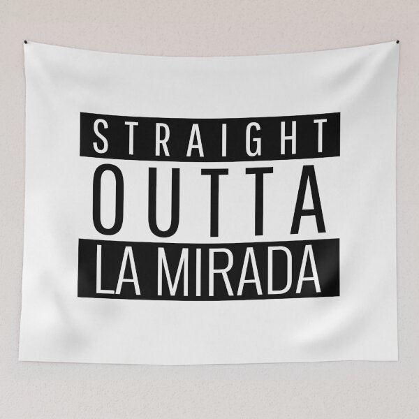 Item preview, Straight Outta La Mirada California  designed and sold by Teelogic.