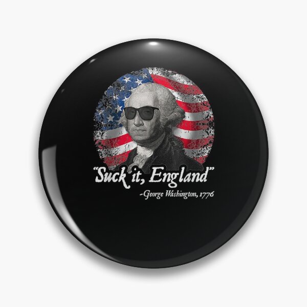 Item preview, Suck It England 4th Of July George Washington designed and sold by nancyholly.