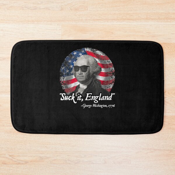 Item preview, Suck It England 4th Of July George Washington designed and sold by nancyholly.