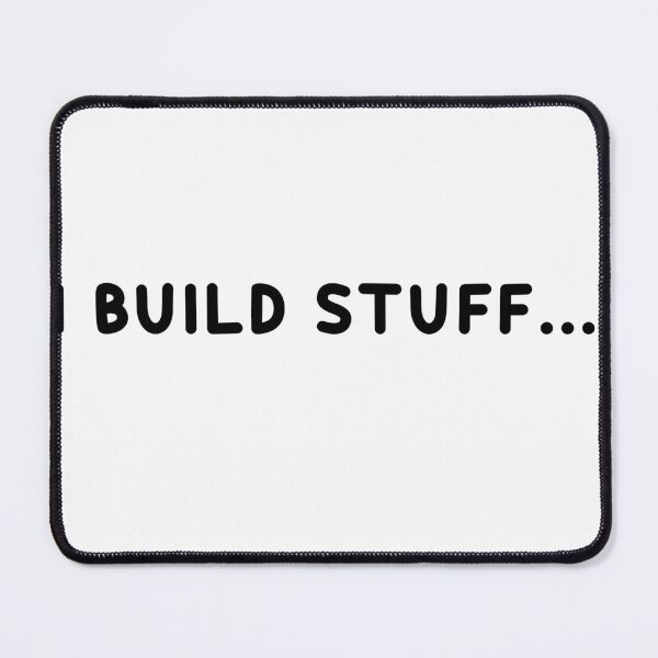 Item preview, I Build Stuff designed and sold by rokojin.