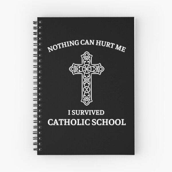 Item preview, Nothing can hurt me I survived Catholic school designed and sold by ConstantinoMD1.