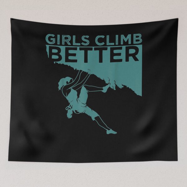 Item preview, Girls Climb Better Gift Rock Climbing Kids designed and sold by tolivia.