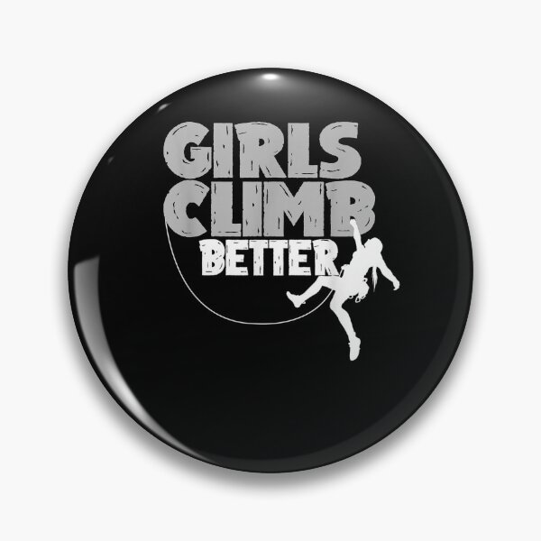 Item preview, Girls Climb Better Gift Rock Climbing Kids designed and sold by tolivia.