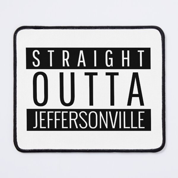 Item preview, Straight Outta Jeffersonville Indiana designed and sold by Teelogic.
