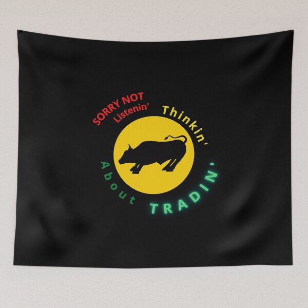 Item preview, Funny Day Trading Quote Stock Market Sorry not Listening Thinking about Trading Gift designed and sold by DKA-2ndBoy.