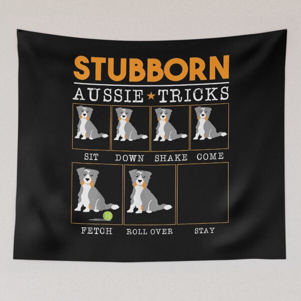 Item preview, Stubborn Aussie Tricks Australian Shepherd Paws Dog Breed designed and sold by tolivia.