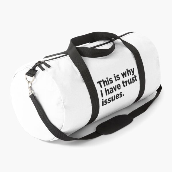 Item preview, This Is Why I Have Trust Issues. designed and sold by Memefy.