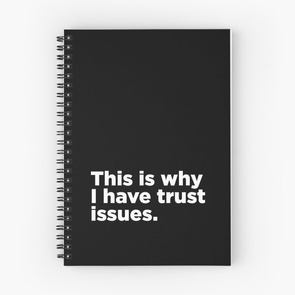 Item preview, This Is Why I Have Trust Issues. 2 designed and sold by Memefy.