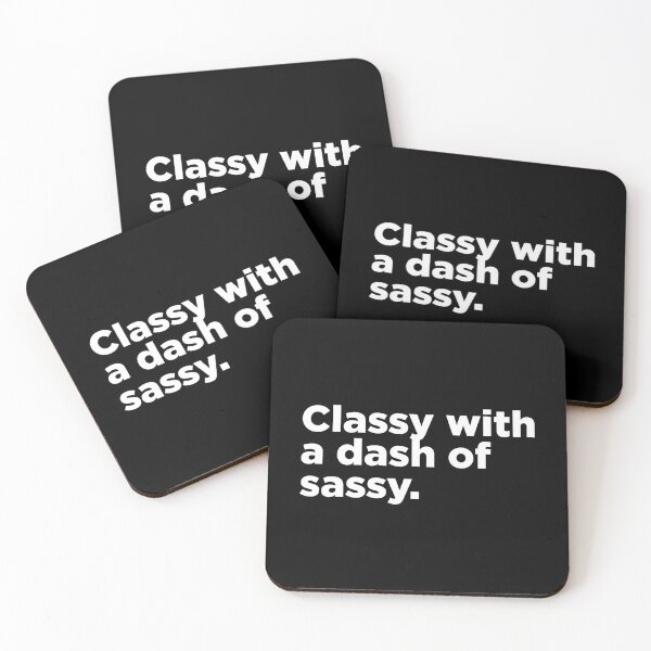 Item preview, Classy With A Dash Of Sassy. 2 designed and sold by Memefy.